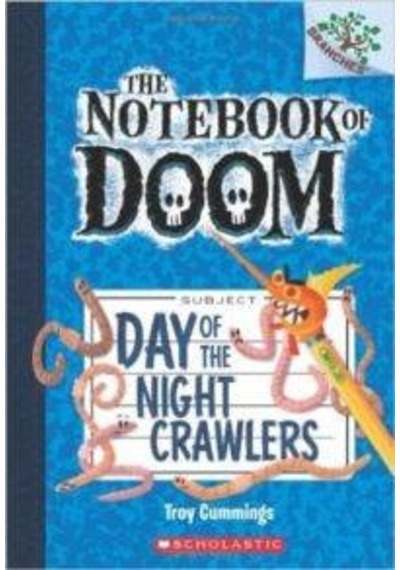 Day of the Night Crawlers (The Notebook of Doom 2) 9780545493253