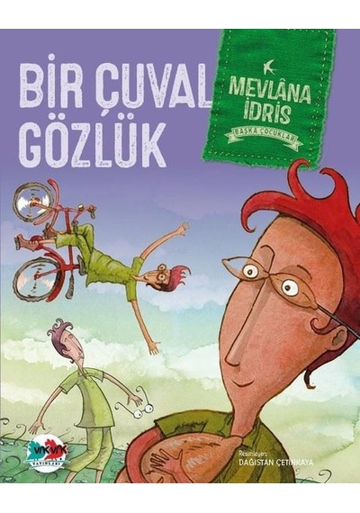 Bir Çuval Gözlük / Mevlana İdris Zengin
