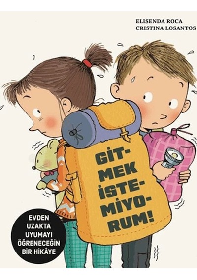 Gitmek İstemiyorum