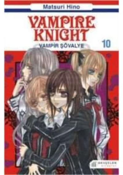 Vampir Şövalye 10 - Matsuri Hino - Akılçelen Kitaplar