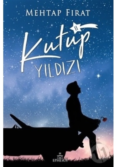 Kutup Yıldızı 2 Ciltli - Mehtap Fırat - Ephesus Yayınları