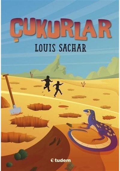 Çukurlar - Lois Sachar - Tudem Yayınları