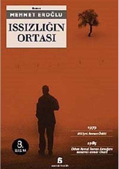 Issızlığın Ortası / Mehmet Eroğlu