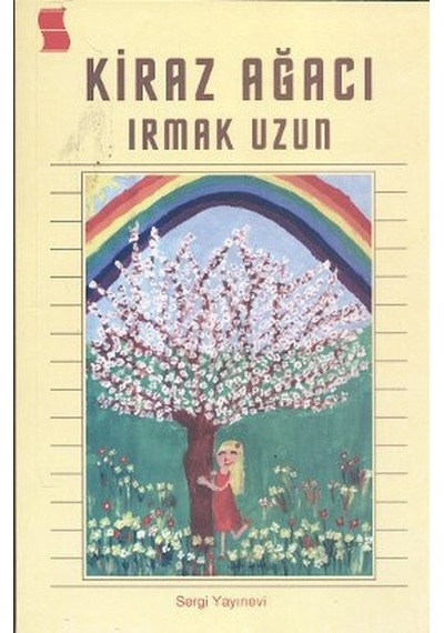 Kiraz Ağacı - Irmak Uzun - Sergi Yayınevi