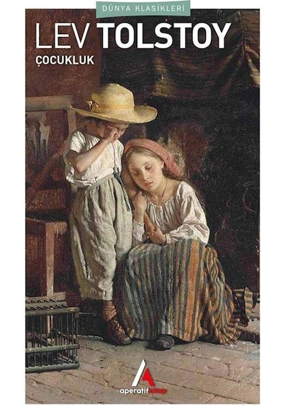 Çocukluk - Tolstoy - Aperatif Kitap Dünya Klasikleri
