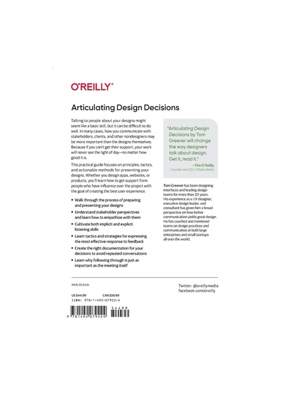 Articulating Design Decisions: Communicate With Stakeholders, Keep Your Sanity, And Deliver The Best User Experience