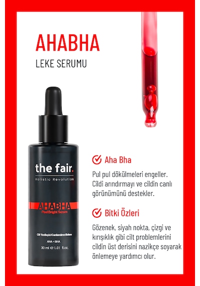 the fair. AHABHA Peel Bright Cilt Serumu %4 AHA+ %0.5 BHA 30 ML