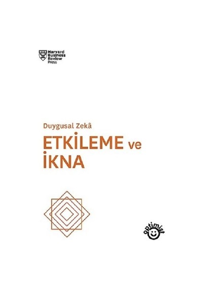 Duygusal Zeka Etkileme ve İkna- Optimist