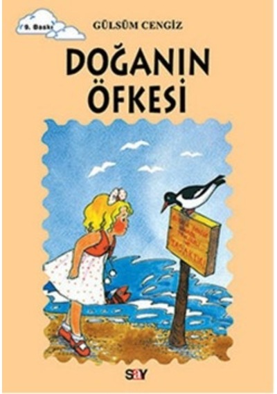 Doğanın Öfkesi - Gülsüm Cengiz - Say Çocuk