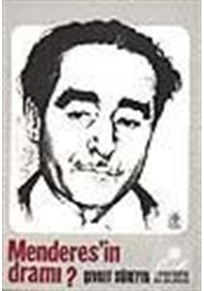 Menderes'In Dramı? / Şevket Süreyya Aydemir 9789751400918