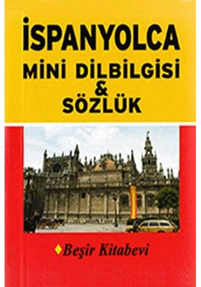 İspanyolca Mini Dilbilgisi ve Sözlük- Beşir Kitabevi