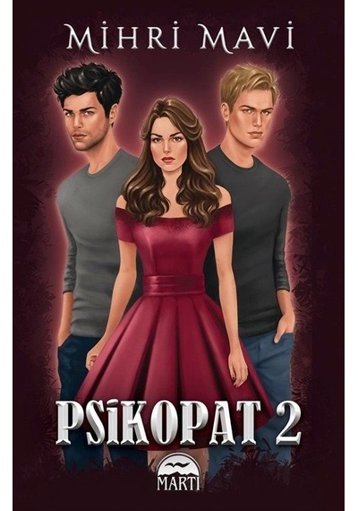 Psikopat - 2 - Mihri Mavi - Martı Yayınları