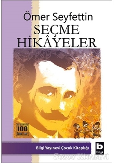 Ömer Seyfettin Seçme Hikayeler/Ömer  Seyfettin