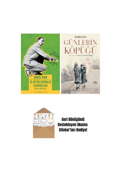 Ve Bütün Çirkinler Öldürülecek + Günlerin Köpüğü Resimli