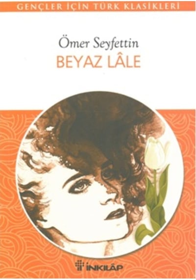 Beyaz Lale Ömer Seyfettin (531072580)