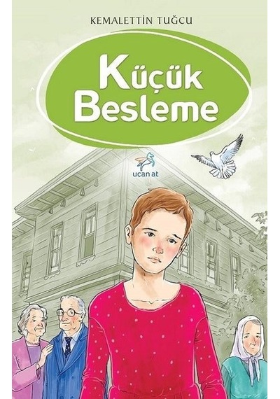 Küçük Besleme - Kemalettin Tuğcu - Uçan At