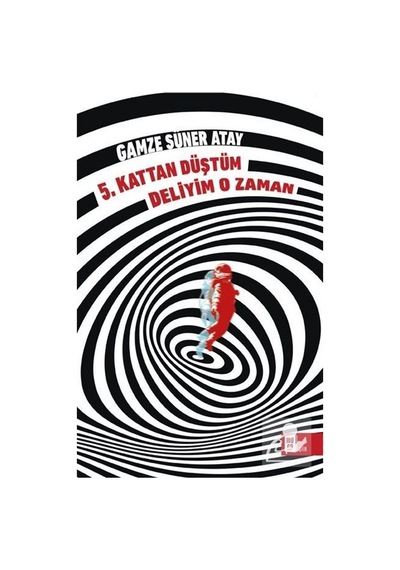 5. Kattan Düştüm Deliyim O Zaman / Gamze Süner Atay
