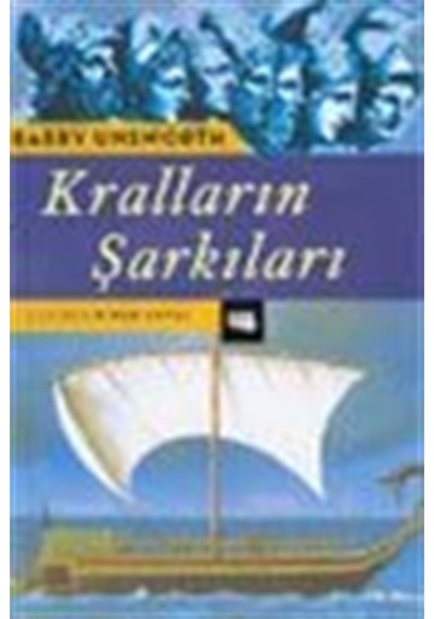 Kralların Şarkıları / Barry Unsworth