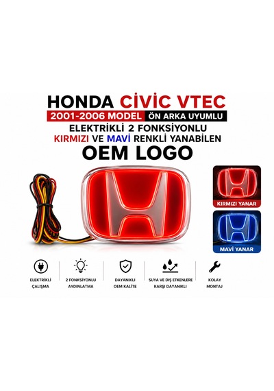Honda Cıvıc Vtec 2001-2006 Model Uyumlu Elektrikli Oem Logo Ön Arka Uyumlu 0