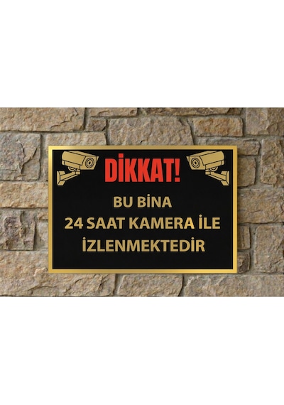Dikkat 24 Saat Kamera İle İzlenmektedir Uyarı Levhası Metal Tabela Siyah Gold Tasarım 20x30 Cm