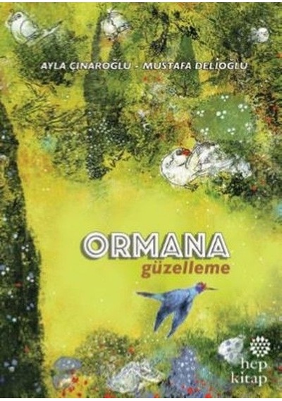Ormana Güzelleme