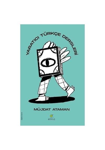 Yaratıcı Türkçe Dersleri - Üniversite Hazırlık Kitabı