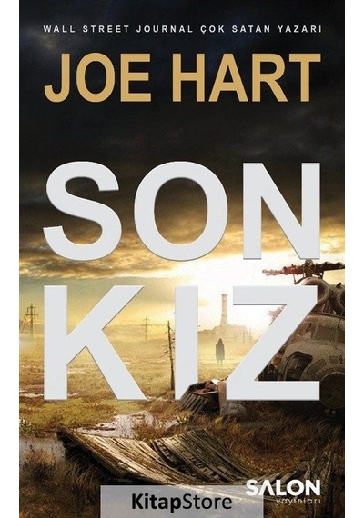 Son Kız-Egemenlik Üçlemesi 1. kitap - Joe Hart - Salon Yayınları