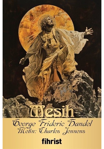 Mesih Opera Klasikleri: 12 / George Frideric Handel