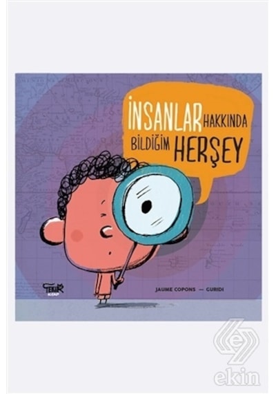 İnsanlar Hakkında Bildiğim Her Şey - Jaume Copons - Tekir Kitap