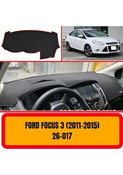 FORD FOCUS 3 2011-2015 ÖN GÖĞÜS / PANEL /  TORPİDO KORUMASI - KILIFI - HALISI