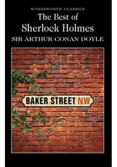 The Best of Sherlock Holmes (Wordsworth Classics) - Sir Arthur Conan Doyle - Wordsworth