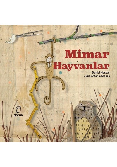 Mimar Hayvanlar - Daniel Nassar - Doruk Yayınları