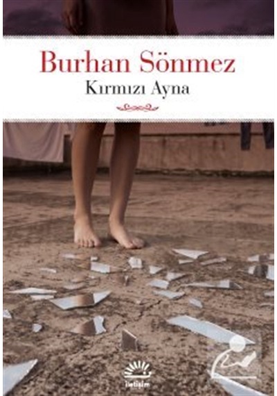 Kırmızı Ayna / Burhan Sönmez