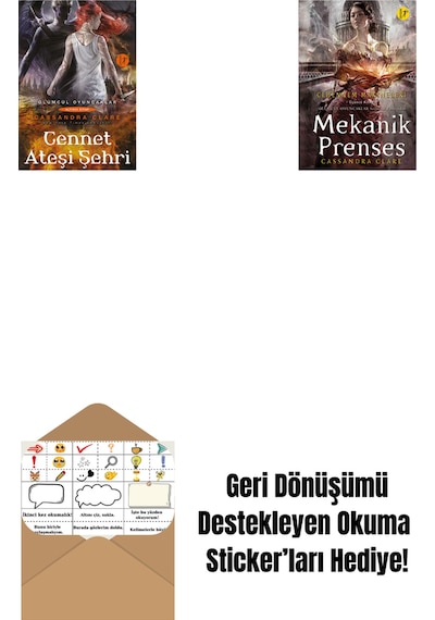 Cennet Ateşi Şehri + Mekanik Prenses Ciltli + Okuma Sticker'ları