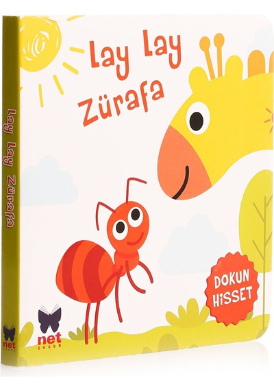 Lay Lay Zürafa - Ayça Atçı - Net Çocuk Yayınları