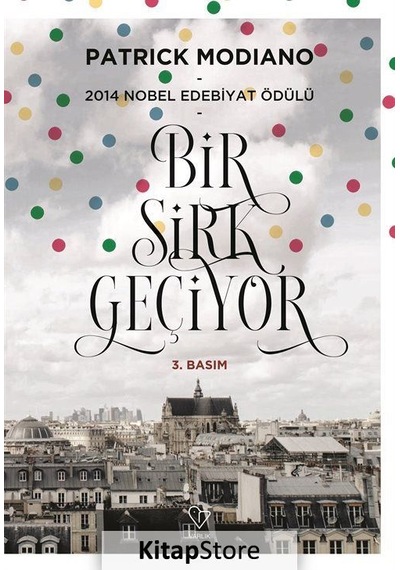 Bir Sirk Geçiyor - Patrick Modiano - Varlık Yayınları