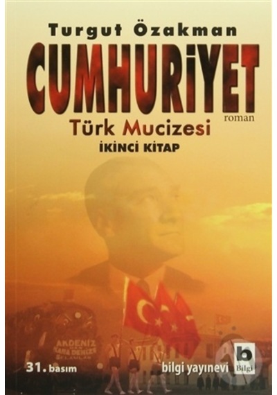 Bilgi Yayınları Cumhuriyet 2 Türk Mucizesi