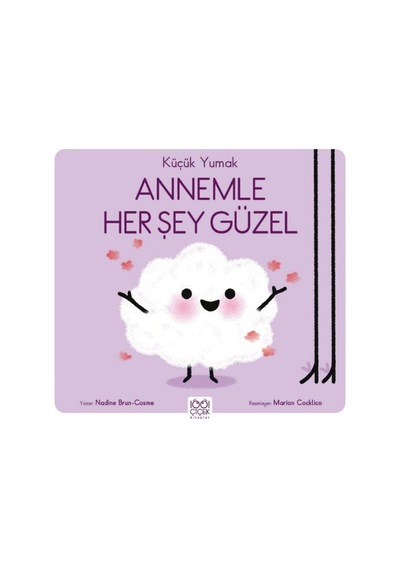Küçük Yumak - Annemle Her Şey Güzel - Qhdh-898232