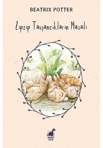 Zıpzıp Tavşancıkların Masalı - Beatrix Potter - Dinozor Çocuk