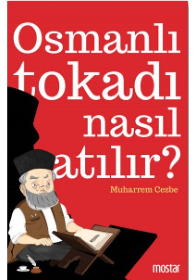 Osmanlı Tokadı Nasıl Atılır? Muharrem Cezbe Mostar