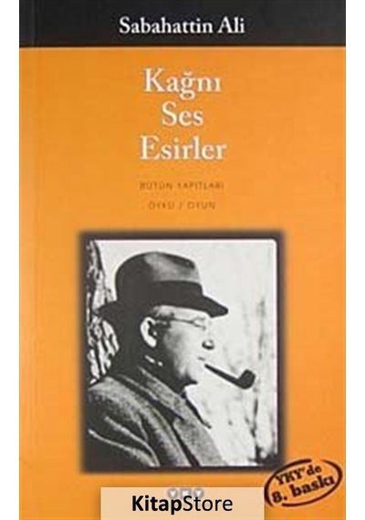 Kağnı - Ses - Esirler Oyun - Sabahattin Ali N11.899