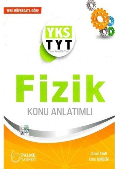 Tyt Fizik Konu Anlatım - Palme Yayınları