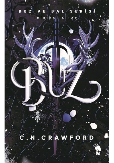 Buz - Buz ve Bal Serisi Birinci Kitap - C. N. Crawford - Nemesis Kitap