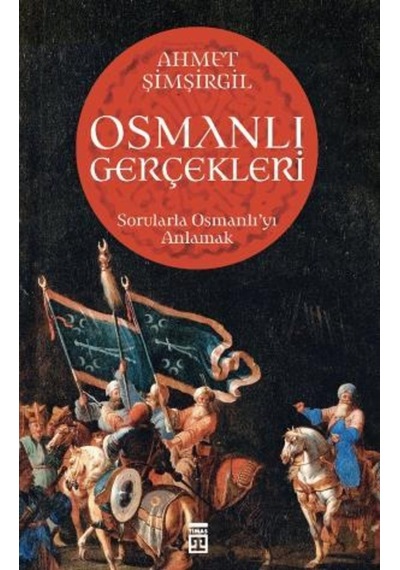 Osmanlı Gerçekleri 1