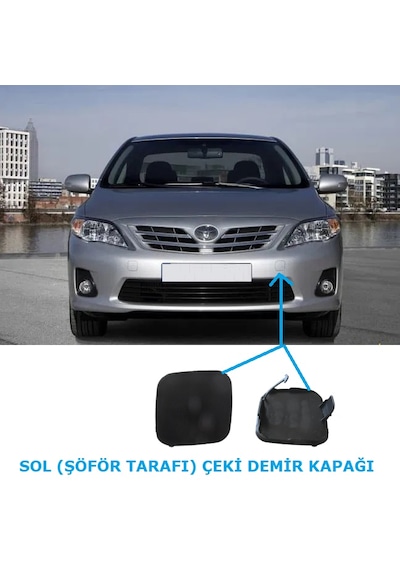 Toyota Corolla Ön Tampon Çeki Demiri Kapağı Sol Kare 2010-2013