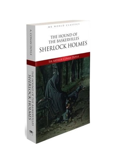 The Hound of the Baskervilles Sherlock Holmes - Mk World Classics İngilizce Klasik Roman - Sir Arthur Conan Doyle - MK Publications