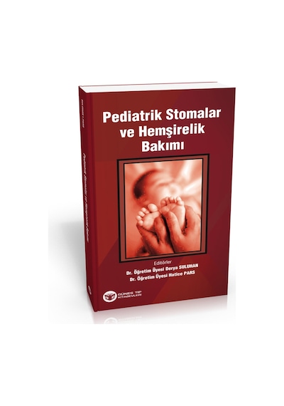 Pediatrik Stomalar Ve Hemşirelik Bakımı