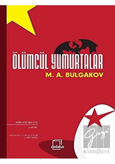Ölümcül Yumurtalar- Dedalus