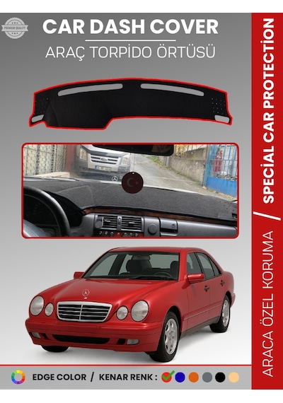 Mercedes E200 / E220 / E240 W210 1995-2002 Torpido Örtüsü Premium Kalite Özel Kesim - 122 Stiloto