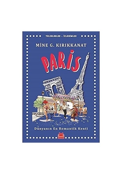 Paris: Dünyanın En Romantik Kenti Sku: Zeusstk6993eceb54